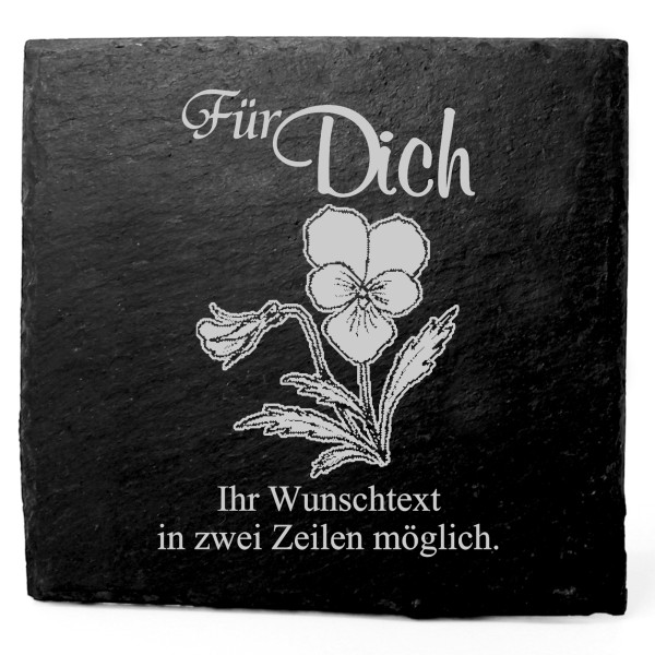 Deko Schiefer Untersetzer personalisiert Wildes Steifmütterchen - Für Dich - 11x11cm