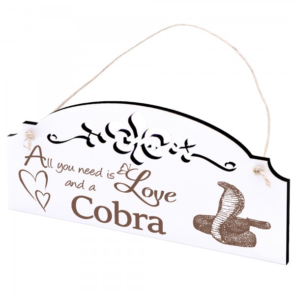 Schild Cobra Schlange Deko 20x10cm - All you need is Love and a Cobra - Holz