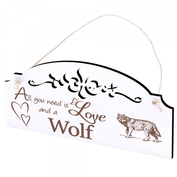 Schild gehender Wolf Deko 20x10cm - All you need is Love and a Wolf - Holz