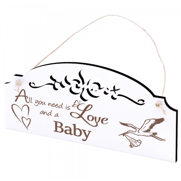 Schild Storch mit Baby Deko 20x10cm - All you need is Love and a Baby - Holz