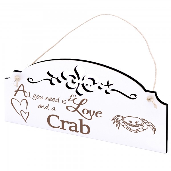 Schild niedlicher Krebs Deko 20x10cm - All you need is Love and a Crab - Holz