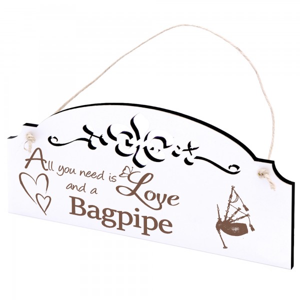 Schild Dudelsack Deko 20x10cm - All you need is Love and a Bagpipe - Holz