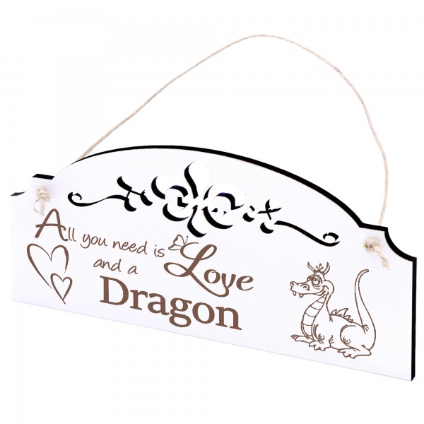 Schild lustiger Drache Deko 20x10cm - All you need is Love and a Dragon - Holz