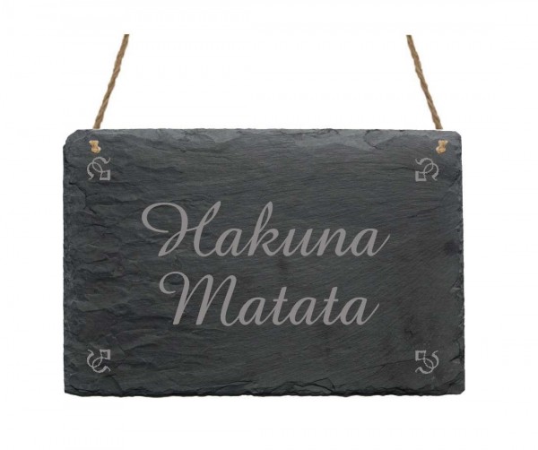 Schiefertafel « Hakuna Matata »