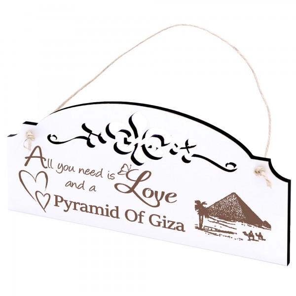 Schild Pyramide von Gizeh Deko 20x10cm - All you need is Love and a Pyramid Of Giza - Holz