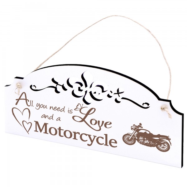 Schild Motorrad Deko 20x10cm - All you need is Love and a Motorcycle - Holz