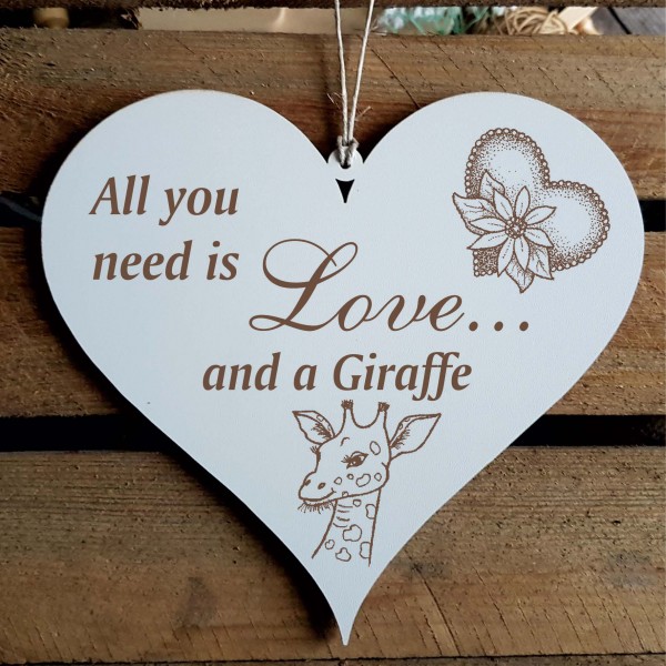 Herz Schild All you need is love and a Giraffe - 13 x 12 cm