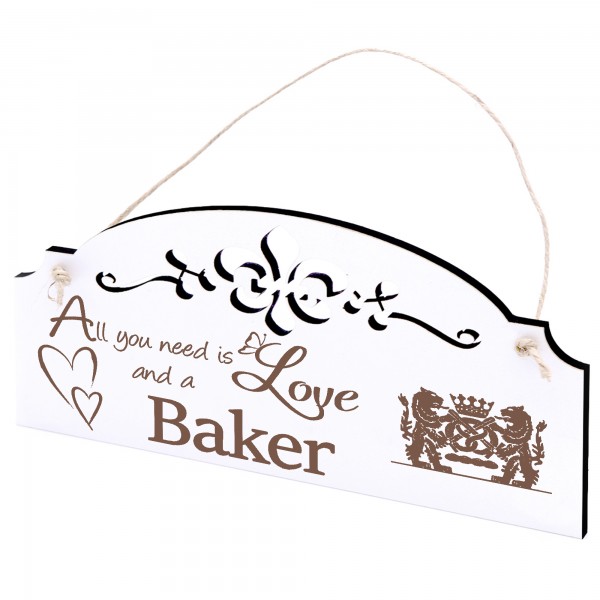 Schild Bäcker Deko 20x10cm - All you need is Love and a Baker - Holz