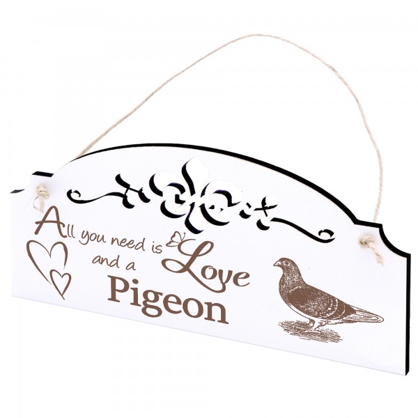 Schild Taube Deko 20x10cm - All you need is Love and a Pigeon - Holz