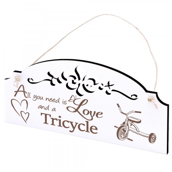 Schild Dreirad Deko 20x10cm - All you need is Love and a Tricycle - Holz