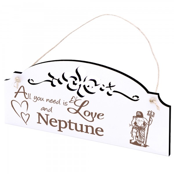 Schild Neptun Deko 20x10cm - All you need is Love and Neptune - Holz