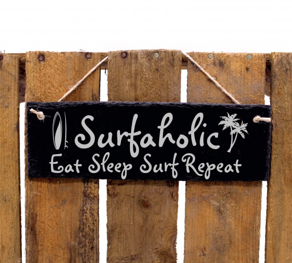 Surfaholic Schild Schiefer Gravur Eat Sleep Surf Repeat Surfdeko Beach Surfen 22 x 8 cm
