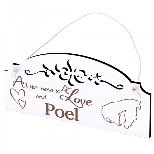 Schild Insel Poel Deko 20x10cm - All you need is Love and Poel - Holz