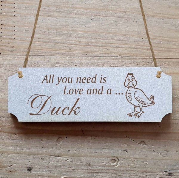 Dekoschild « All you need is Love and a Duck » Ente
