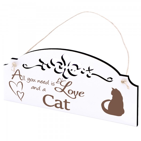 Schild Katze Siluette Deko 20x10cm - All you need is Love and a Cat - Holz