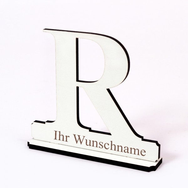 Buchstabe R mit Name Wunschgravur - Schild zum Hinstellen