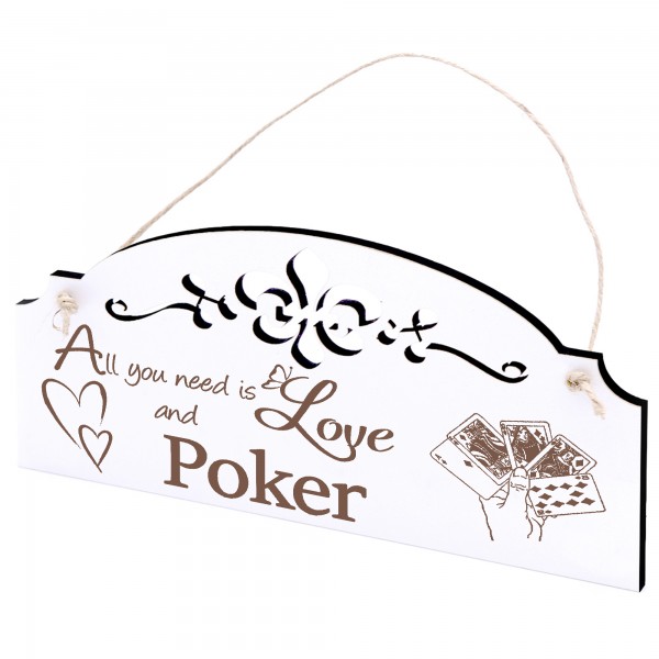 Schild Poker Deko 20x10cm - All you need is Love and Poker - Holz