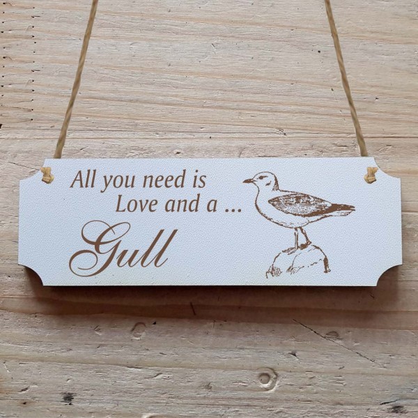 Dekoschild « All you need is Love and a Gull » Möwe