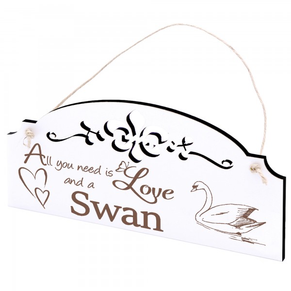Schild Schwan Deko 20x10cm - All you need is Love and a Swan - Holz