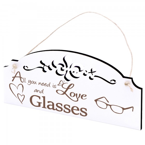Schild Brille Deko 20x10cm - All you need is Love and Glasses - Holz