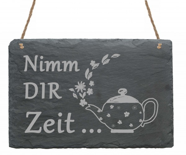 Schild « Nimm dir Zeit » Tee Kanne Blumen - 22 x 16 cm - aus Schiefer
