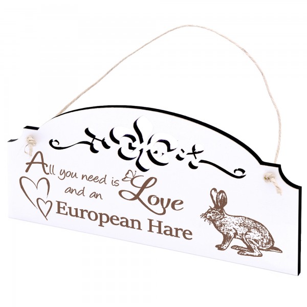 Schild Feldhase Deko 20x10cm - All you need is Love and an European Hare - Holz