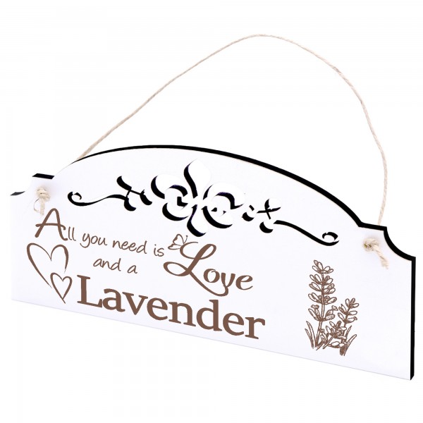 Schild Lavendel Deko 20x10cm - All you need is Love and a Lavender - Holz