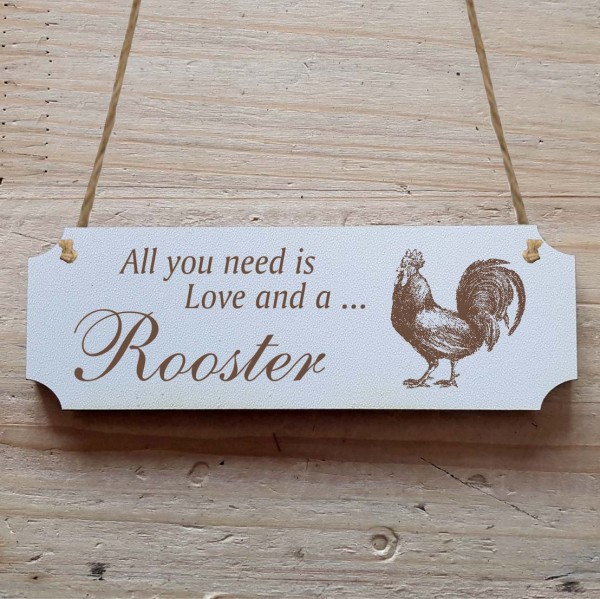 Dekoschild « All you need is Love and a Rooster » Hahn