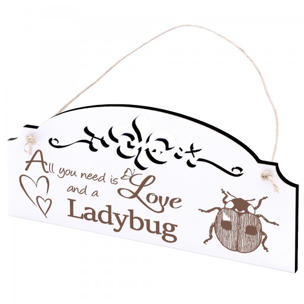 Schild Marienkäfer Deko 20x10cm - All you need is Love and a Ladybug - Holz