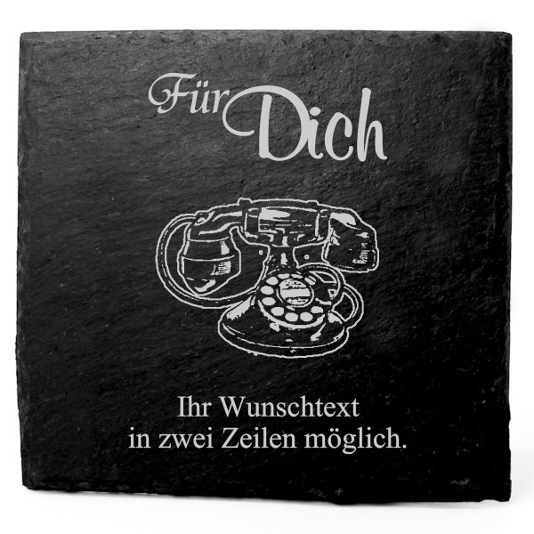 Deko Schiefer Untersetzer personalisiert altes Telefon - Für Dich - 11x11cm