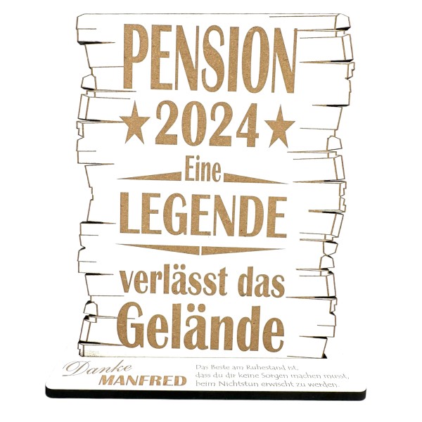 Aufsteller Schild Ruhestand Pension 2024 - Eine Legende verlässt das Gelände mit Name personalisiert