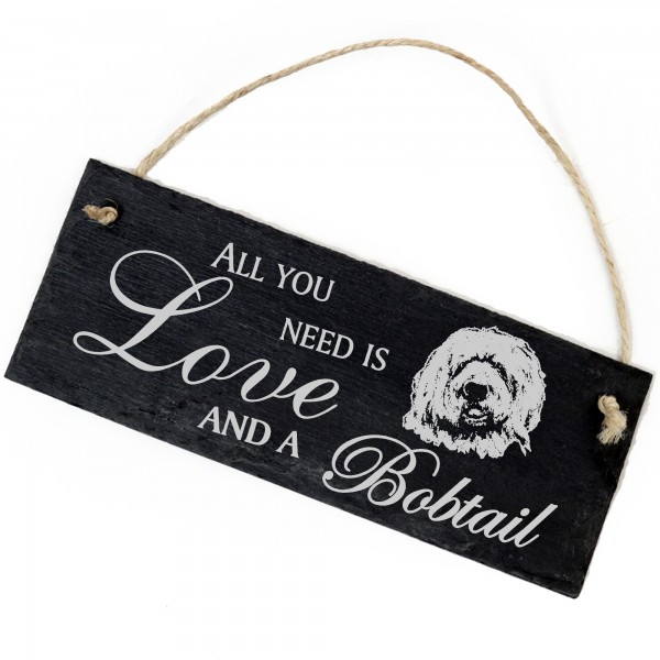 Schiefertafel Deko Bobtail Schild 22 x 8 cm - All you need is Love and a Bobtail
