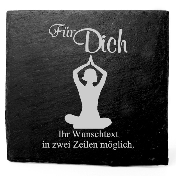 Deko Schiefer Untersetzer personalisiert Yoga - Für Dich - 11x11cm