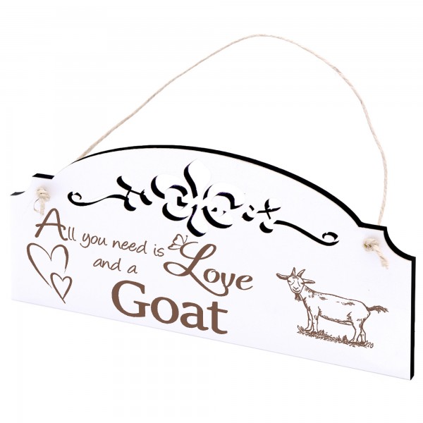 Schild Ziege Deko 20x10cm - All you need is Love and a Goat - Holz