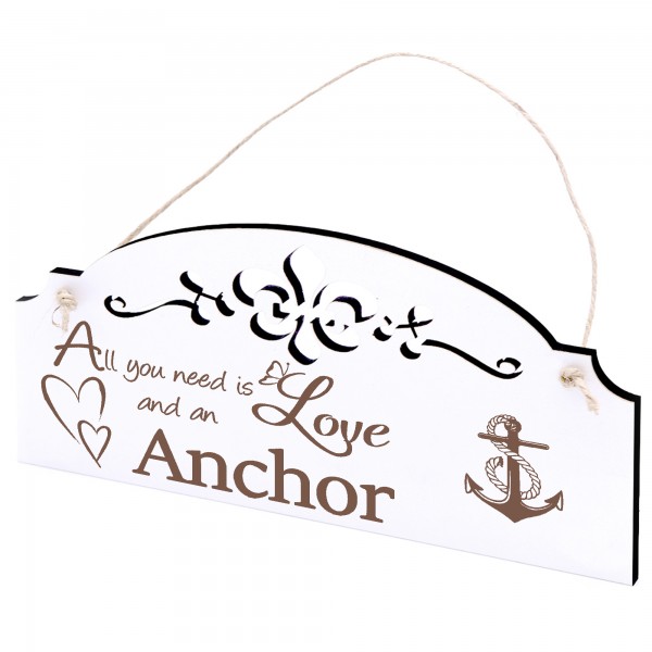 Schild Anker Deko 20x10cm - All you need is Love and an Anchor - Holz
