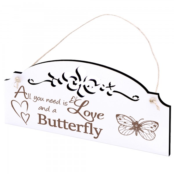 Schild Schmetterling Deko 20x10cm - All you need is Love and a Butterfly - Holz