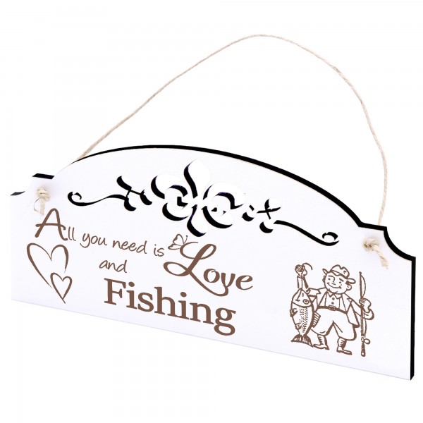 Schild Angler Deko 20x10cm - All you need is Love and Fishing - Holz