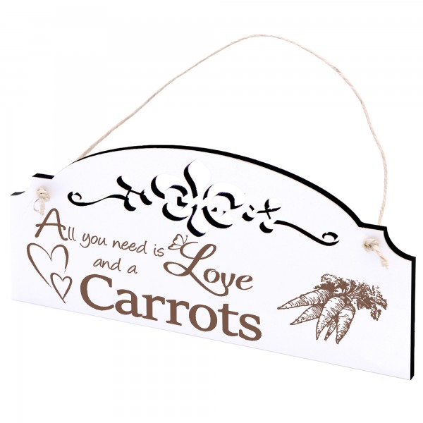 Schild Karotten Deko 20x10cm - All you need is Love and a Carrots - Holz