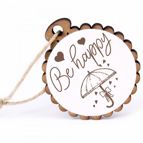 Geschenkanhänger - Be Happy Regenschirm mit Herzen - Holz Ø-5cm - mit Juteband