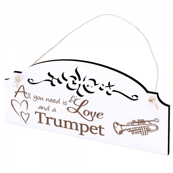 Schild Trompete Deko 20x10cm - All you need is Love and a Trumpet - Holz