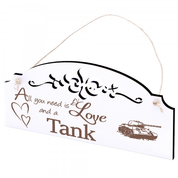 Schild Panzer Deko 20x10cm - All you need is Love and a Tank - Holz