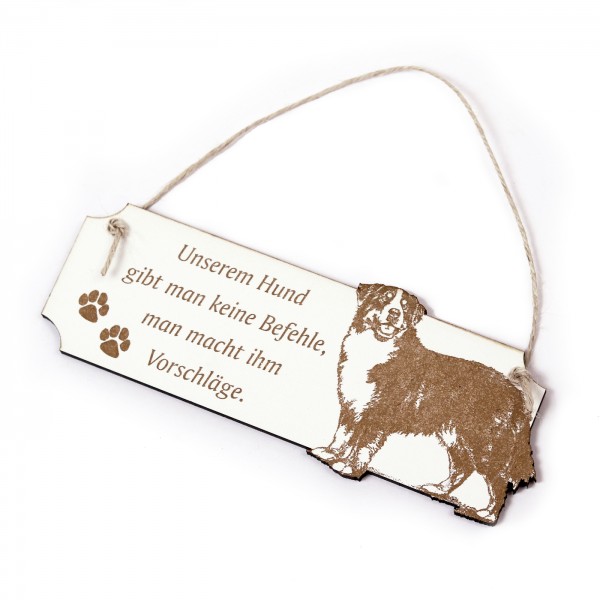 Schild Unserem Hund macht man Vorschläge - Türschild Berner Sennenhund - ca. 19,5 x 7,5 cm