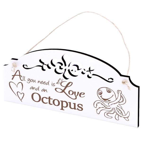 Schild lachende Krake Deko 20x10cm - All you need is Love and an Octopus - Holz