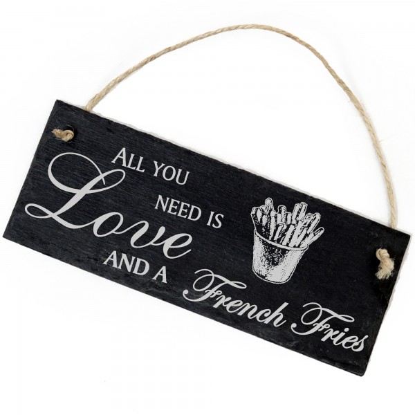 Schiefertafel Deko Pommes Schild 22 x 8 cm - All you need is Love and a French Fries