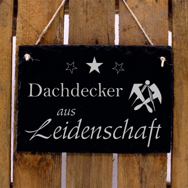 Schiefertafel Dachdecker aus Leidenschaft - Sterne Zunftzeichen 22x16 cm