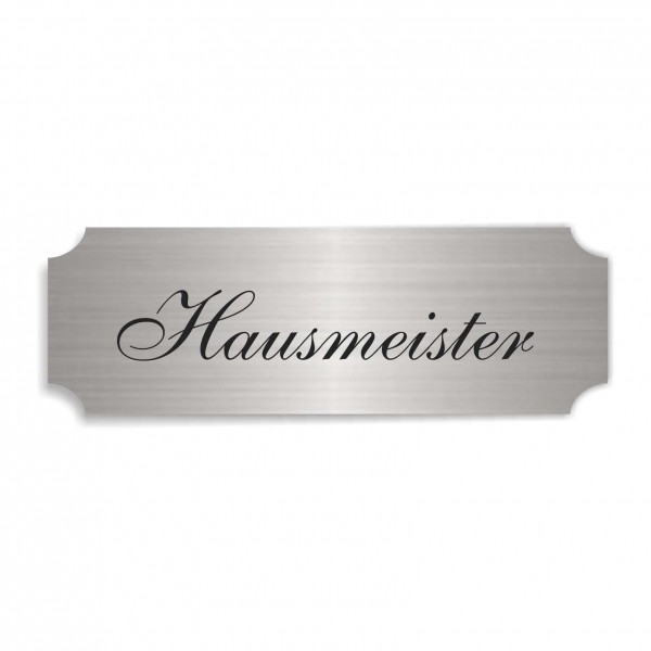 Schild « HAUSMEISTER » selbstklebend - Aluminium Look - silber