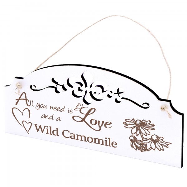 Schild wilde Kamille Deko 20x10cm - All you need is Love and a Wild Camomile - Holz