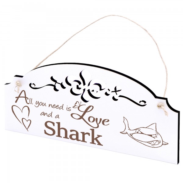 Schild lachender Hai Deko 20x10cm - All you need is Love and a Shark - Holz