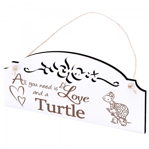 Schild stehende Schildkröte Deko 20x10cm - All you need is Love and a Turtle - Holz