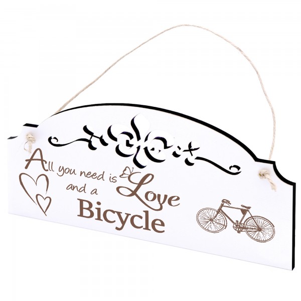 Schild Fahrrad Deko 20x10cm - All you need is Love and a Bicycle - Holz